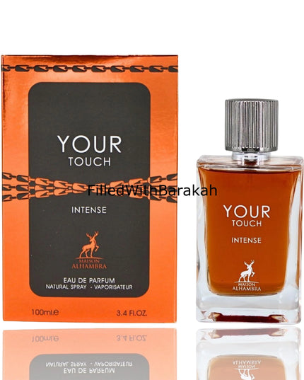 YOUR TOUCH INTENSE-MAISON ALHAMBRA